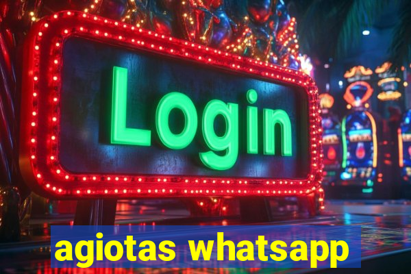 agiotas whatsapp